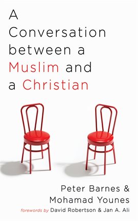 Cover image for A Conversation between a Muslim and a Christian