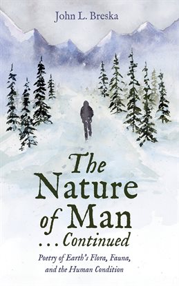 Cover image for The Nature of Man . . . Continued