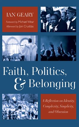 Cover image for Faith, Politics, and Belonging