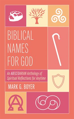 Cover image for Biblical Names for God