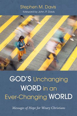 Imagen de portada para God's Unchanging Word in an Ever-Changing World