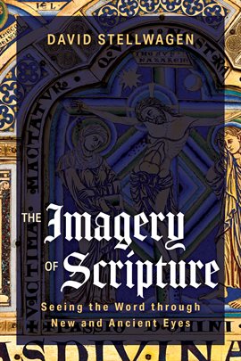 Cover image for The Imagery of Scripture