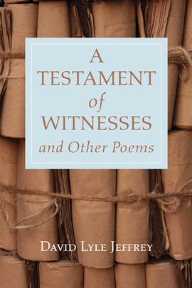 Cover image for A Testament of Witnesses and Other Poems