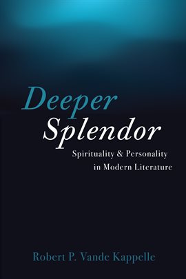 Cover image for Deeper Splendor