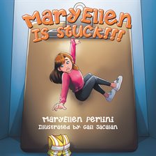 Cover image for MaryEllen Is Stuck!!!
