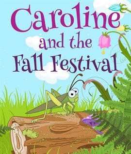 Imagen de portada para Caroline and the Fall Festival