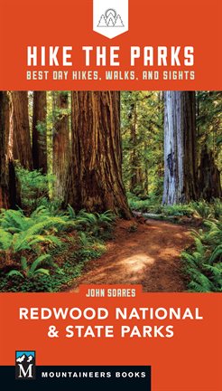 Cover image for Hike the Parks: Redwood National & State Parks