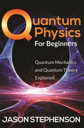 Imagen de portada para Quantum Physics For Beginners