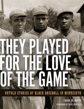 Cover image for They Played for the Love of the Game