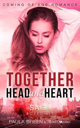 Cover image for Together Head and Heart Saga Boxed Set