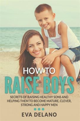 Cover image for How to Raise Boys