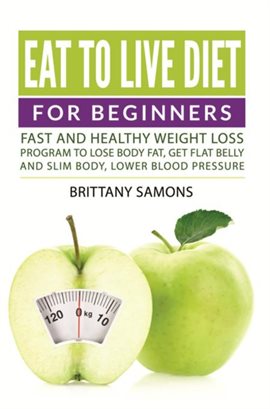 Cover image for Eat to Live Diet For Beginners