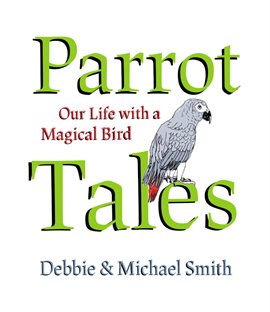 Cover image for Parrot Tales