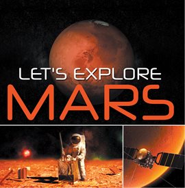 Cover image for Let's Explore Mars (Solar System)