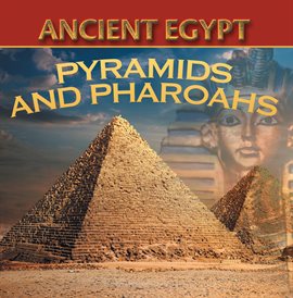 Imagen de portada para Ancient Egypt: Pyramids and Pharaohs