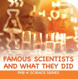 Cover image for Famous Scientists and What They Did