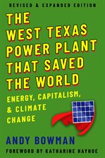 Imagen de portada para The West Texas Power Plant That Saved the World