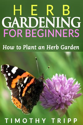 Imagen de portada para Herb Gardening For Beginners