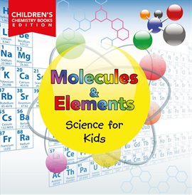 Cover image for Molecules & Elements