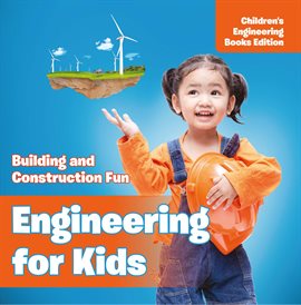 Cover image for Engineering for Kids