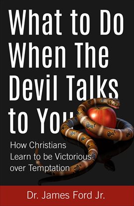 Cover image for What to Do When The Devil Talks to You