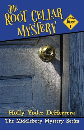Cover image for The Root Cellar Mystery