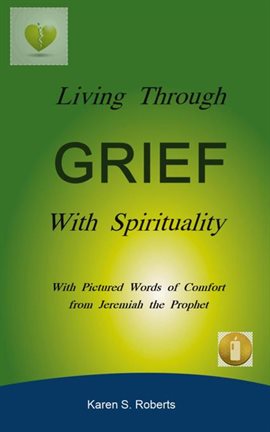 Imagen de portada para Living Through Grief With Spirituality