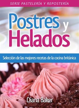 Postres y Helados Postres y Helados