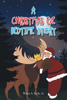 Cover image for A Christmas Eve Bedtime Story