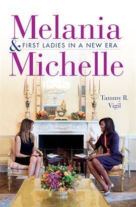 Cover image for Melania and Michelle