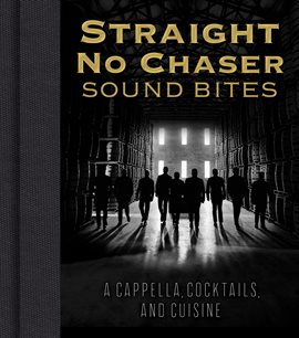 Imagen de portada para Straight No Chaser Sound Bites