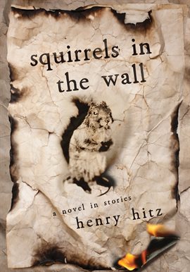 Cover image for Squirrels in the Wall