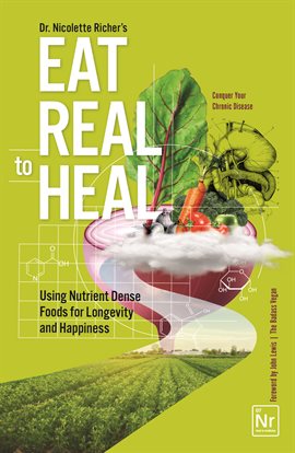 Imagen de portada para Eat Real to Heal