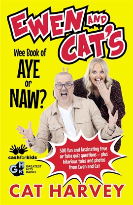 Cover image for Ewen and Cat's Wee Book of Aye or Naw