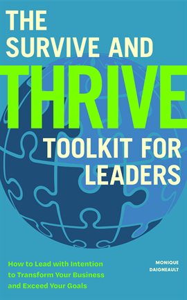 Imagen de portada para The Survive and Thrive Toolkit for Leaders