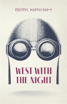 West With the Night
