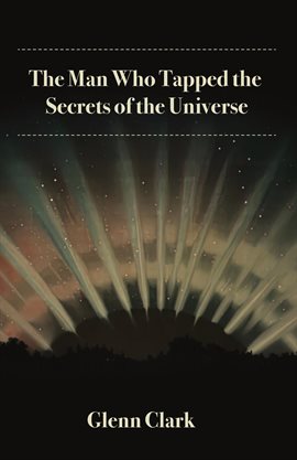 Cover image for The Man Who Tapped the Secrets of the Universe