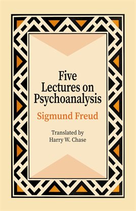 Imagen de portada para Five Lectures on Psychoanalysis