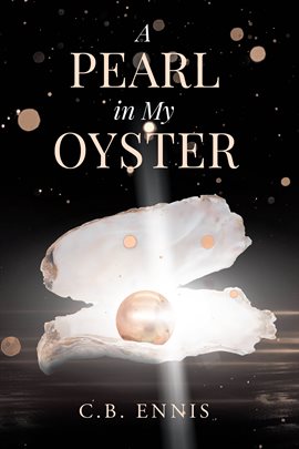 Cover image for A Pearl in My Oyster