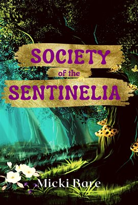 Imagen de portada para Society of the Sentinelia