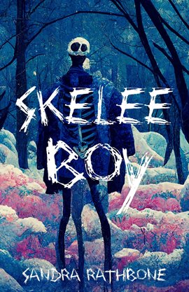 Cover image for Skelee Boy