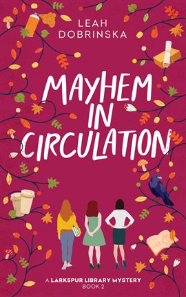 Cover image for Mayhem in Circulation