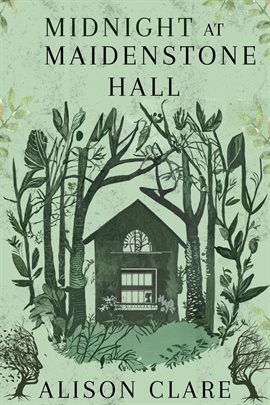 Cover image for Midnight at Maidenstone Hall