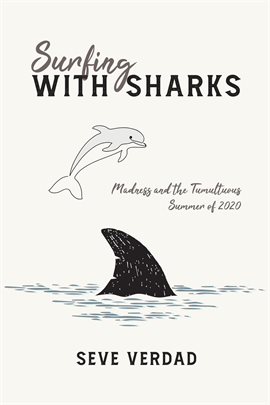 Cover image for Surfing with Sharks