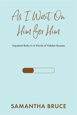 Imagen de portada para As I Wait on Him for Him
