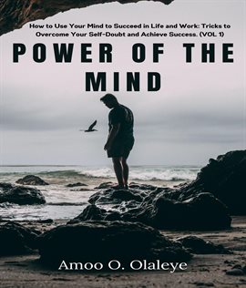 Cover image for How to Use Your Mind to Succeed in Life and Work
