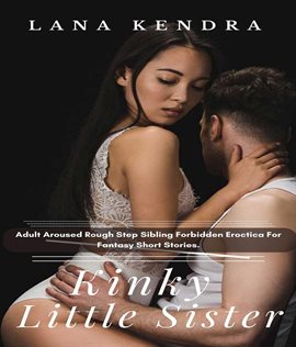 Cover image for Kinky Little Sister