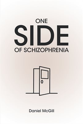 Cover image for One Side of Schizophrenia