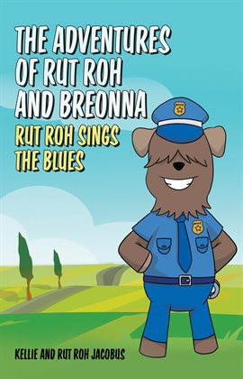 Cover image for Rut Roh Sings the Blues