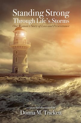 Cover image for Standing Strong Through Life's Storms